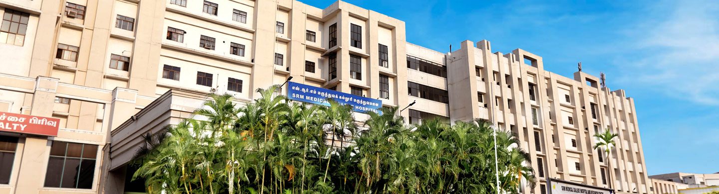 SRM Medical College Hospital And Research Centre