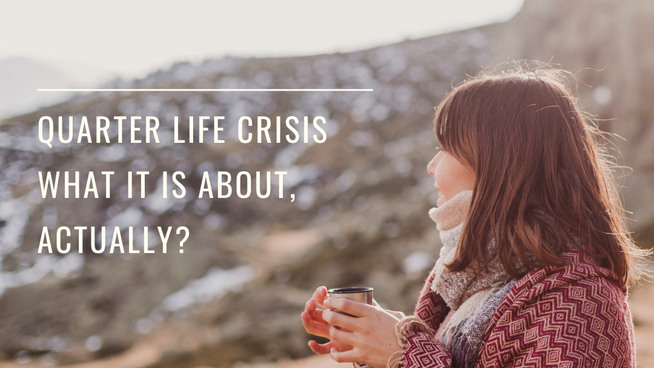 Quarter Life Crisis Talk: A Slap For 26 y.o Girl on Sunday Afternoon