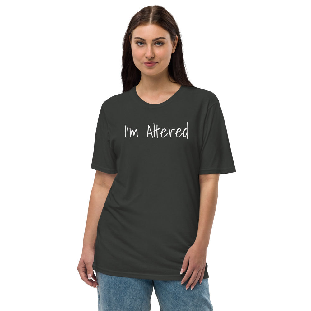 I'm Altered - Unisex - Hemp t-shirt