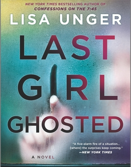 Should I Read "Last Girl Ghosted" by Lisa Unger: A Review