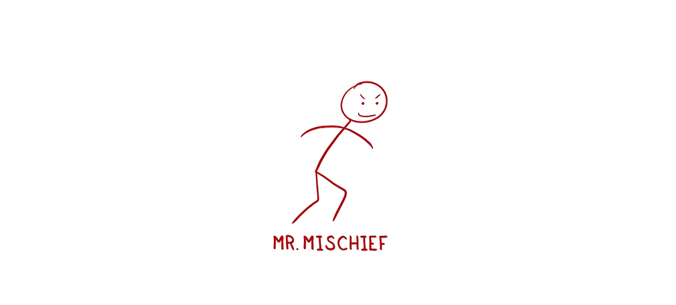 drawing of naming your problems, mr. mischief