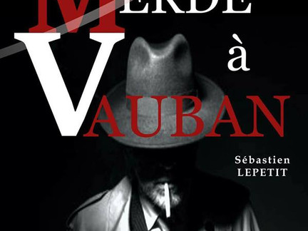 Merde à Vauban revient