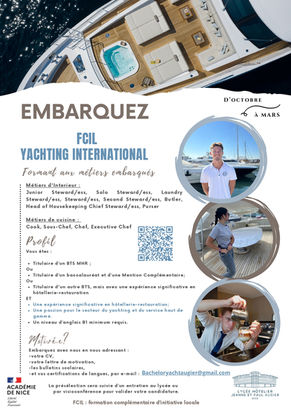 La FCIL Yachting International du lycée Jeanne et Paul Augier vous ouvre les portes d'un secteur d'excellence en plein essor : le yachting de luxe.