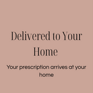 Prescriptions delivered to your home