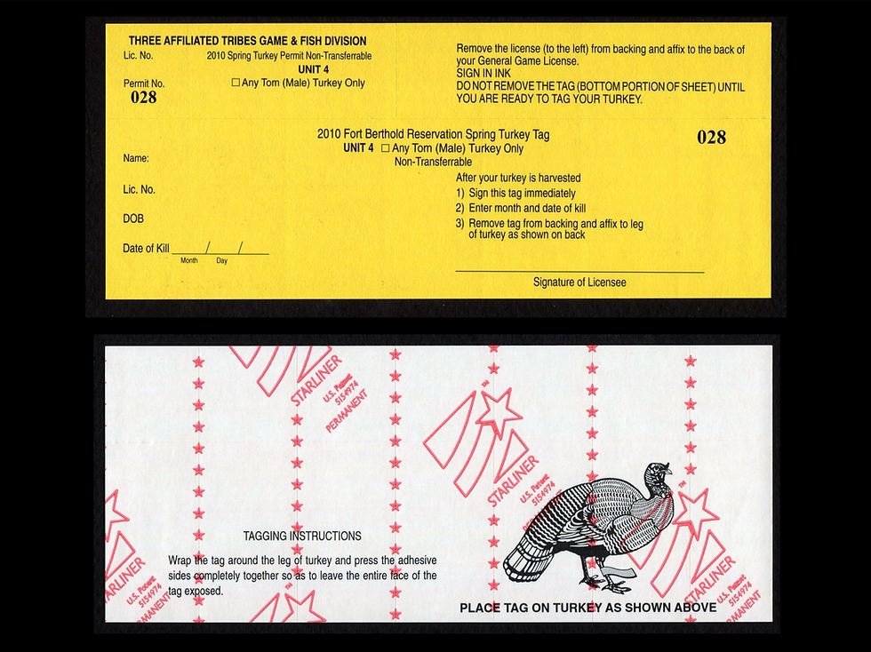 TTD126 Fort Berthold 2010 Tom Turkey Unit 4 Tag