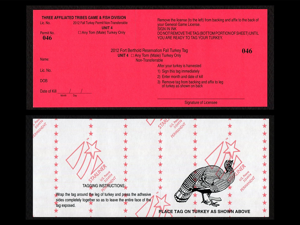 TTD137 Fort Berthold 2012 Fall Turkey Unit 4 tag