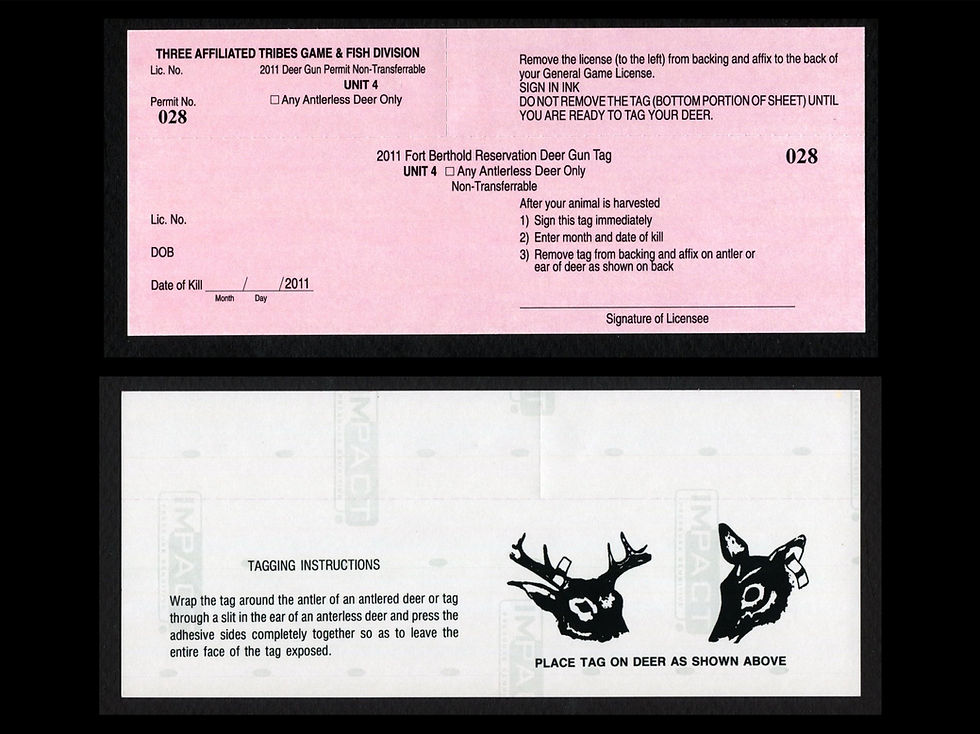 TTD132 Fort Berthold 2011 Antlerless Deer Unit 4 Tag