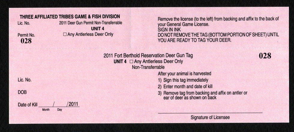 TTD132 Fort Berthold 2011 Antlerless Deer Unit 4 Tag
