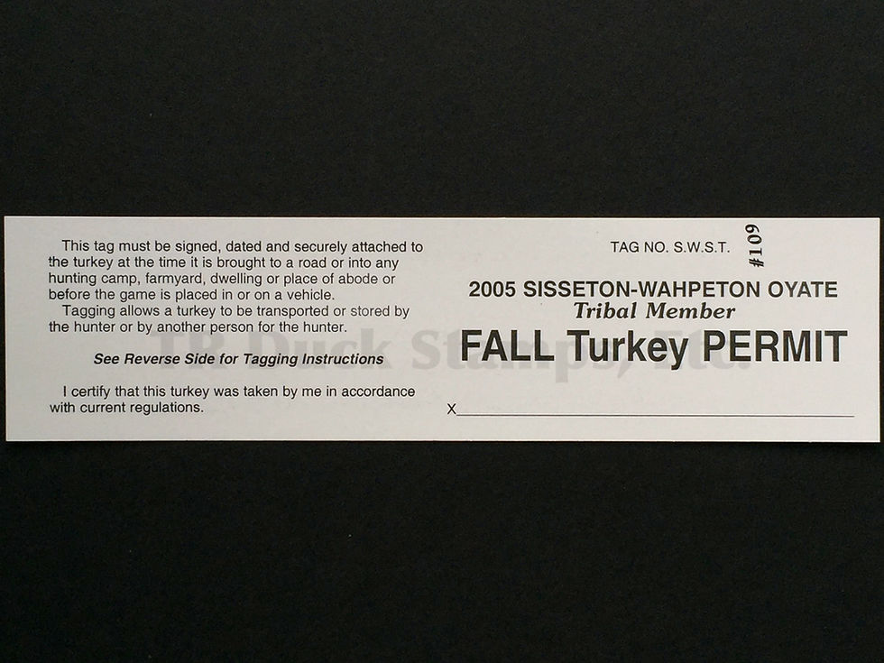 LTD146 Lake Traverse 2005 Fall Turkey Tribal Member Tag