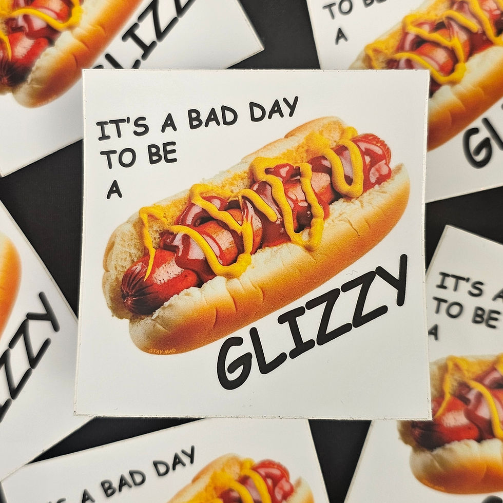 Thumbnail: It's a Bad Day to be a Glizzy Sticker
