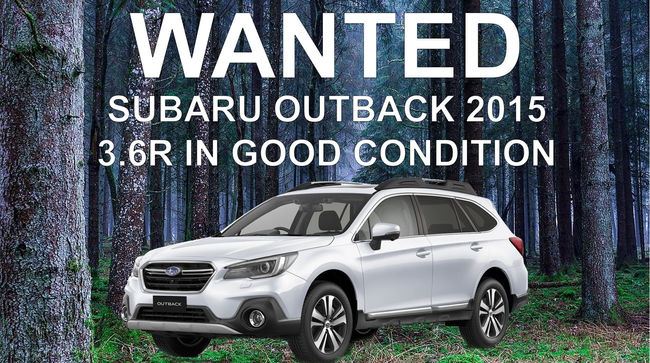 WANTED: Subaru Outback 2015 3.6R