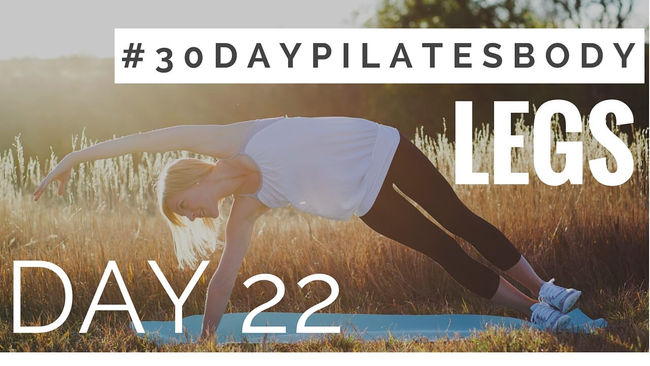 30-Day Pilates Body Challenge: Day #22 (legs!)