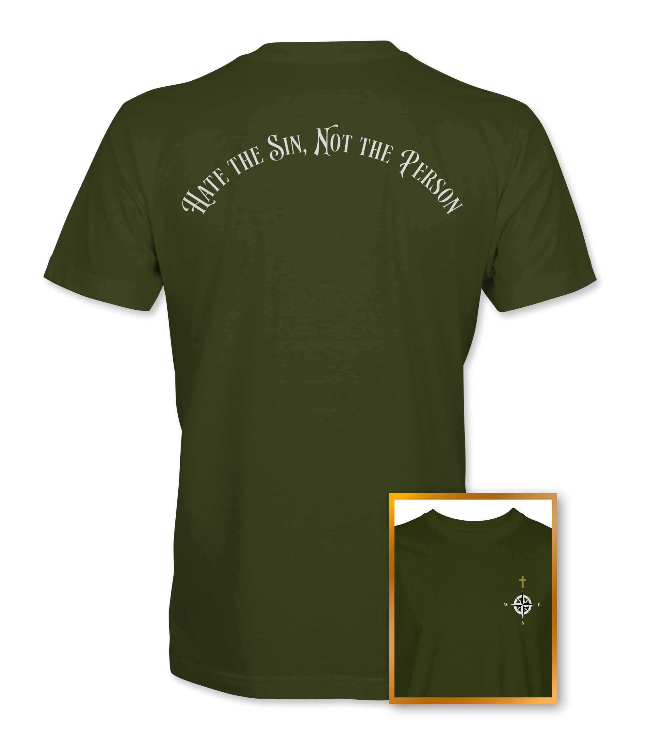 Hate the Sin, Not the Person Christian T-Shirt