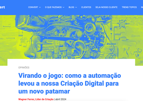 Virando o jogo: como a automação levou a nossa Criação Digital para um novo patamar