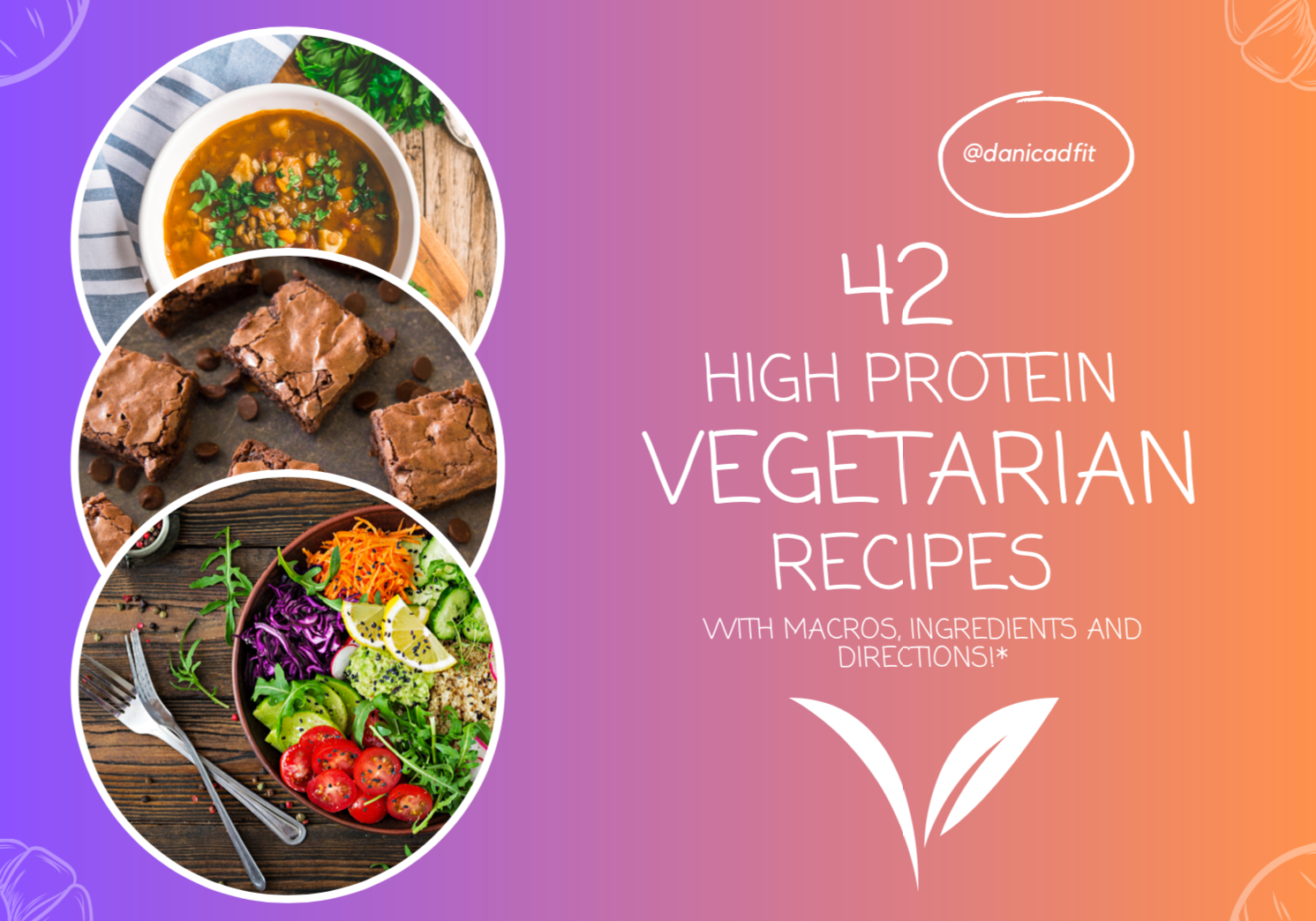 42 High Protein Vegetarian Recipes E-book