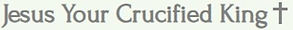 JesusYourCrucifiedKing-withCross-light green.jpg