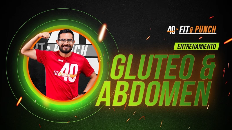 Entrenamiento Gluteo y Abdomen