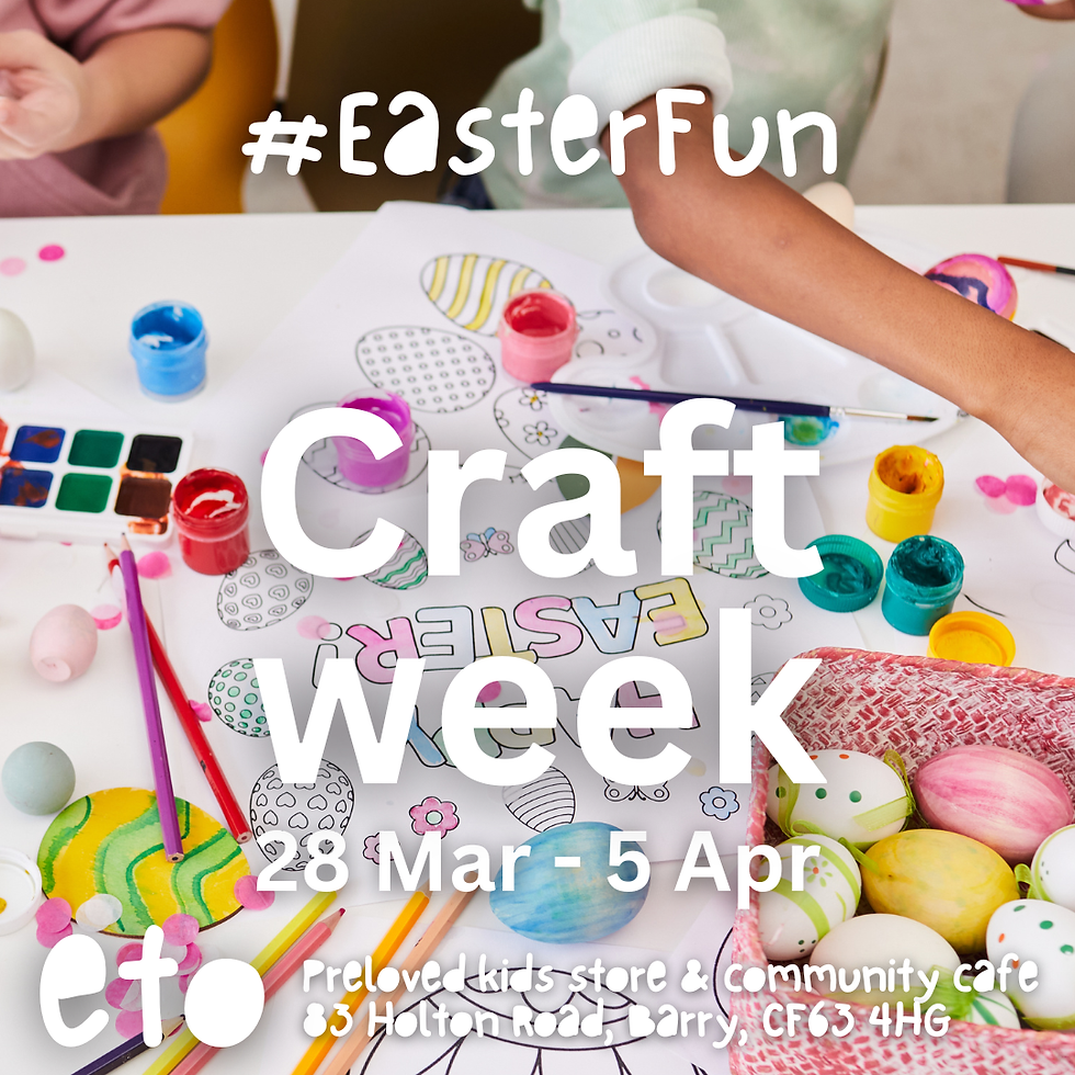  Craft Week - Easter Holidays Activities and OffersJoin Us for a Creative Easter Craft Week at Eto Preloved Kids Store!
