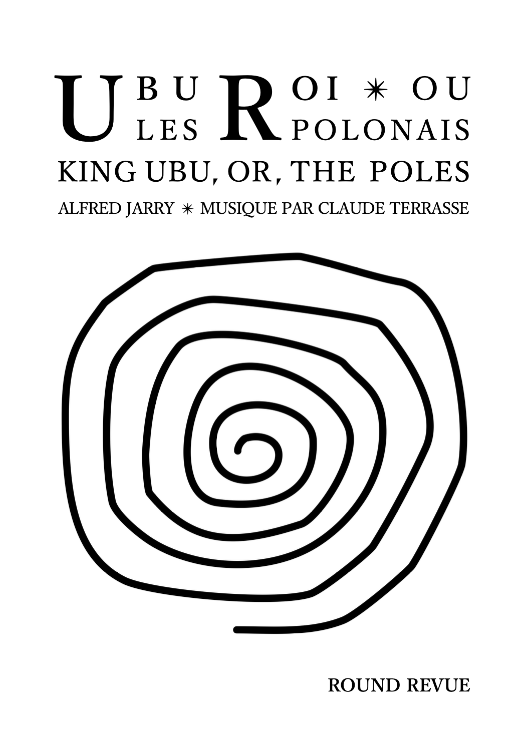 Jarry, Alfred - Ubu Roi with music by Claude Terrasse