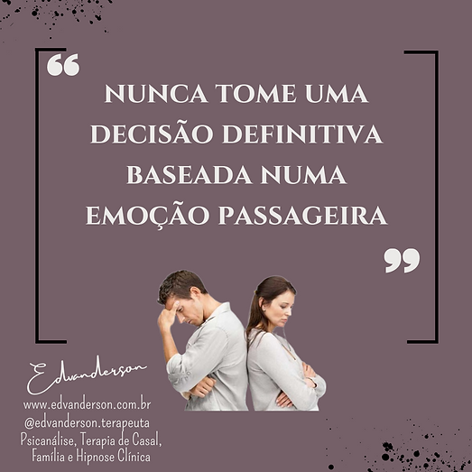 Terapia de Casal, Terapia de Casais, Terapia Familiar, Psicanálise, Psicanalista, Casal, casais, Familia, família, famílias, conjugal, cônjuge, Cônjuges, conjuge, conjuges, relacionamento, sexo, sexual, sexualidade, romantismo, romântico, terapeuta de casal, terapeuta de casais, divórcio, terapia online, ansiedade, depressão, stress, estresse, sindrome do pânico, luto, sistêmico, raiva, ódio, mindfulness, mentoria, transtorno alimentar, anorexia, bulimia, abuso sexual, violência doméstica, fobia, Freud, Freudiana, psicanálise, psicanalista, análise, terapia familiar, terapia sistêmica, Incompatibilidade sexual, ciúmes, Infidelidade, Edvanderson