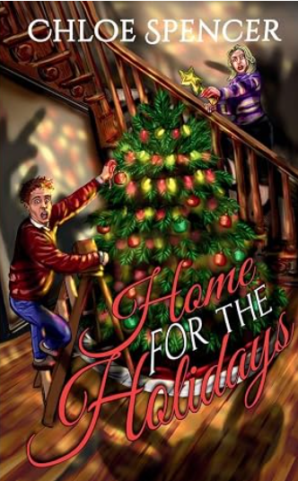 PREORDER: Home for the Holidays by Chloe Spencer