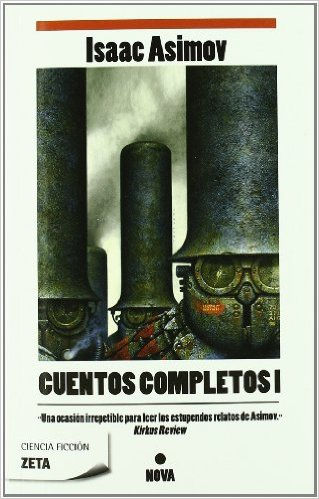 Isaac Asimov: Cuentos completos