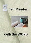 Ten Minutes with the Word Bible lesson cover
