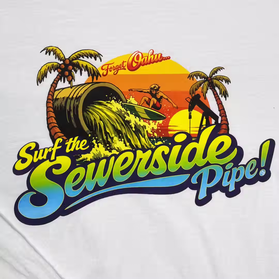 FORGET OAHU... Surf the Sewerside Pipe! on medium white long sleeve tee