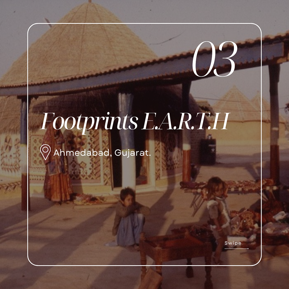 Footprints EARTH, Gujarat