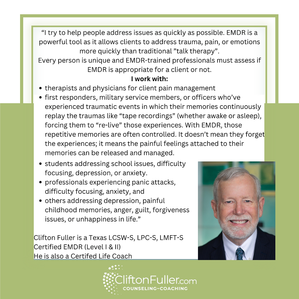 photo of Clifton Fuller, EMDR Level I & II trained, online or in-person