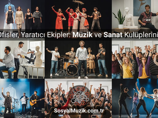 İşyerinde Müzik ve Sanat Kulüpleri ile Daha Mutlu, Daha Üretken Ekipler Mümkün 🎨 🎶 🎭 👗 💃🏻 📷