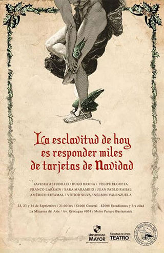 "La esclavitud de hoy es responder miles de tarjetas de navidad"