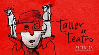 Taller de Teatro Arteduca