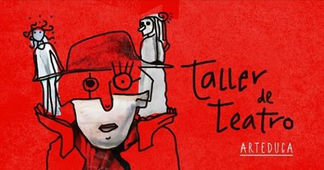 Taller de Teatro Arteduca