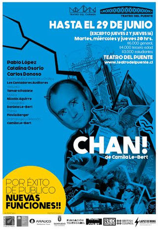 CHAN!
Extiende sus funciones en el Teatro del Puente