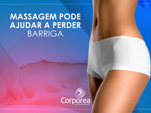 Drenagem linfática e massagem modeladora, quando bem indicadas, podem reduzir inchaço abdominal.