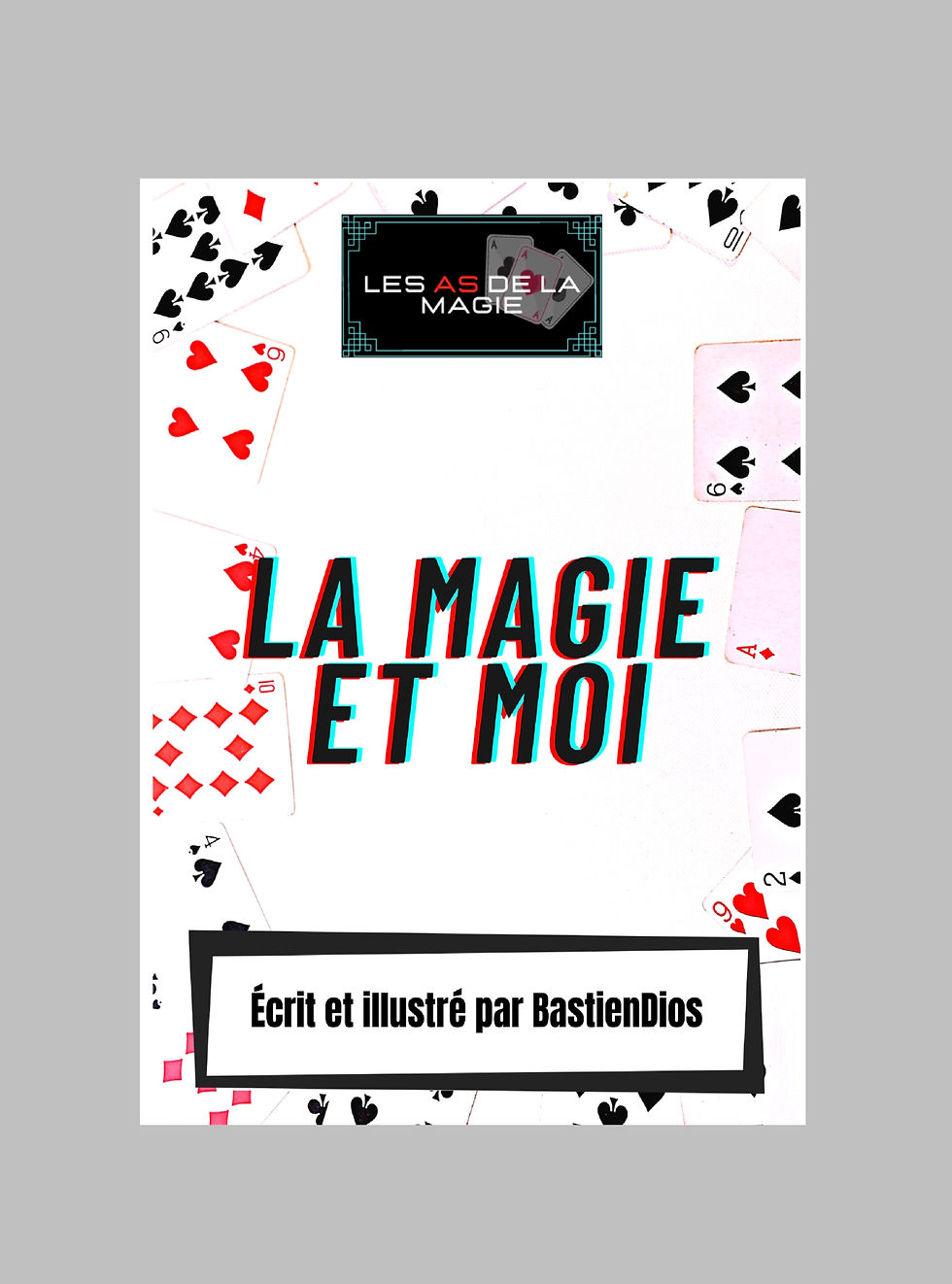 Livre La Magie et Moi