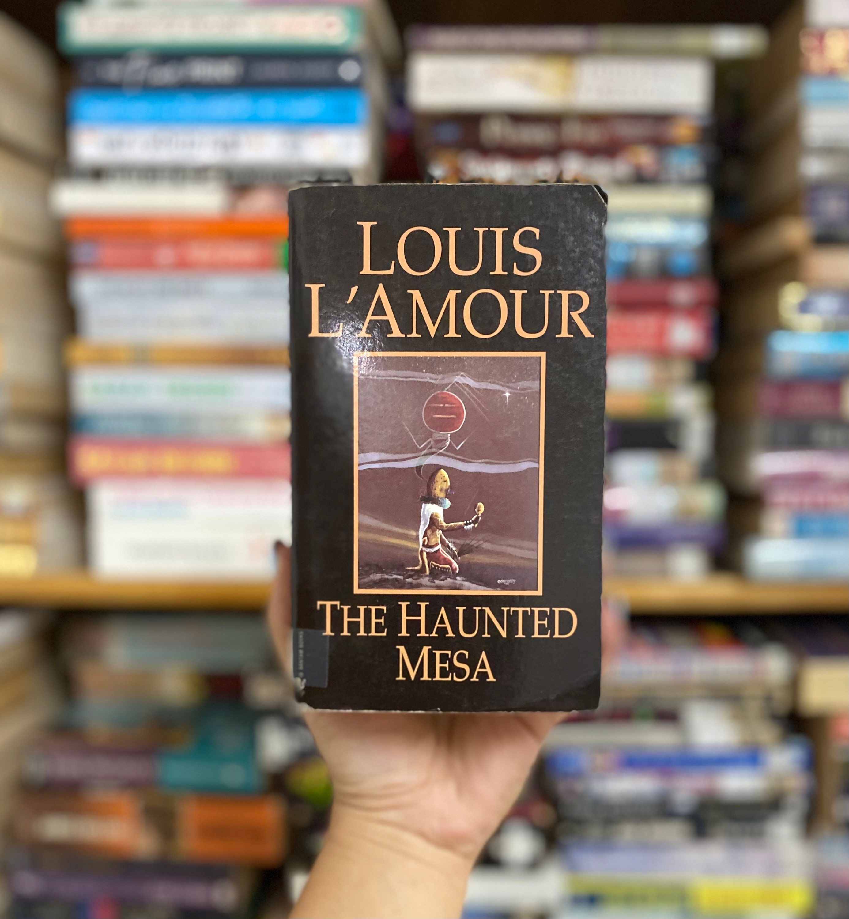 The Haunted Mesa (Louis L'Amour's Lost Treasures): A Novel