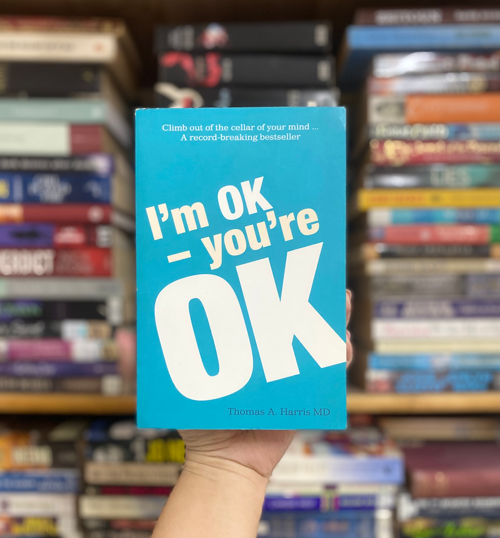 I'm OK--You're OK