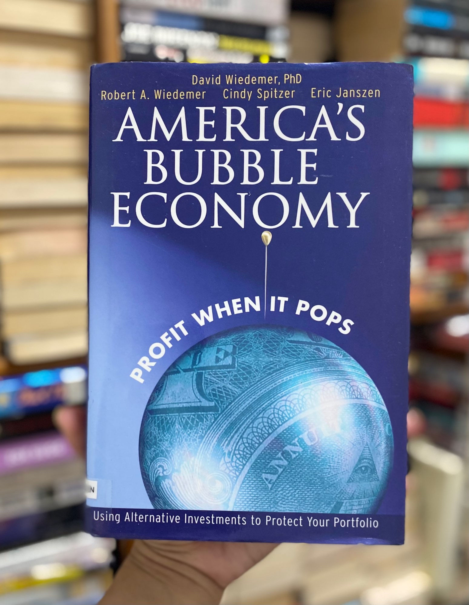 America's Bubble Economy: Profit When It Pops