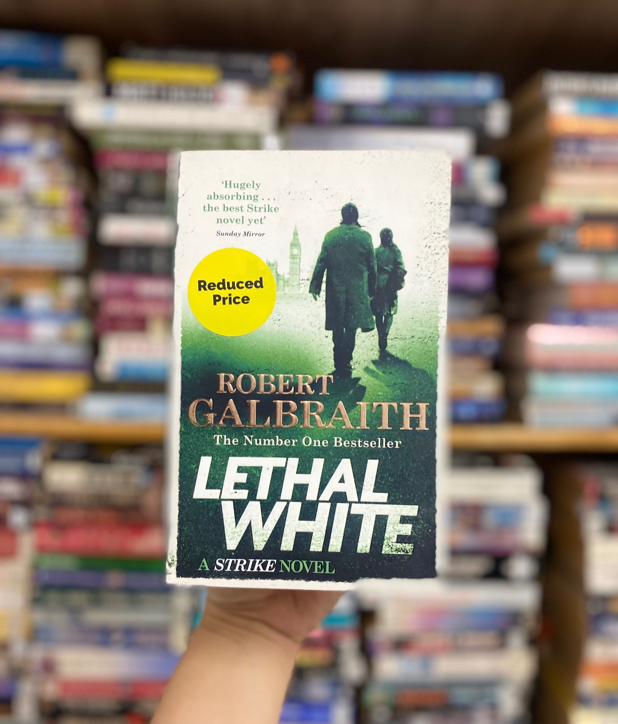 Lethal White: A Cormoran Strike Novel