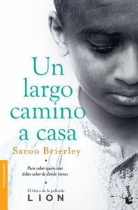 Un largo camino a casa. Saroo Brierley