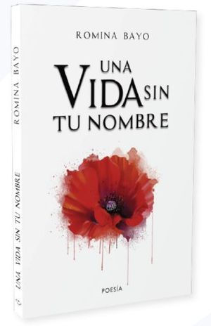 Una vida sin tu nombre. BAYO ROMINA