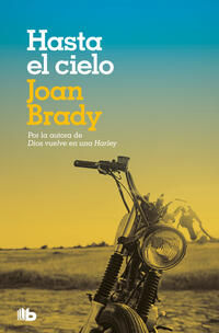 Hasta el cielo. Joan Brady