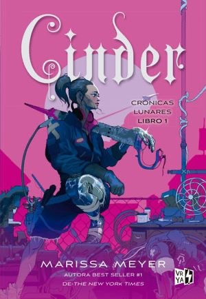 Cinder / Crónicas Lunares / Vol. 1 Meyer, Marissa