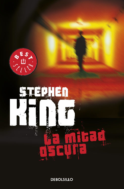 La mitad oscura. Stephen King