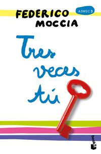 Tres veces tú.Moccia, Federico