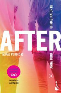 After. Almas perdidas TD. Anna Todd