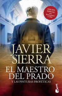 El maestro del Prado. Javier Sierra