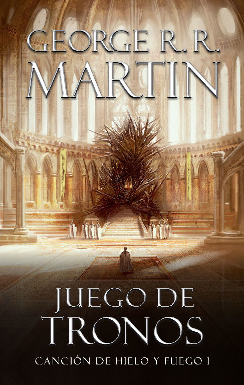 Juego de tronos (Canción de hielo y fuego1). George R.R. Martin